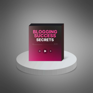 Blogging Success Secrets-Video Course
