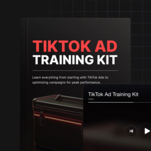 TikTok Ad Training Kit Audio & video course